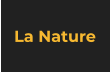 La Nature